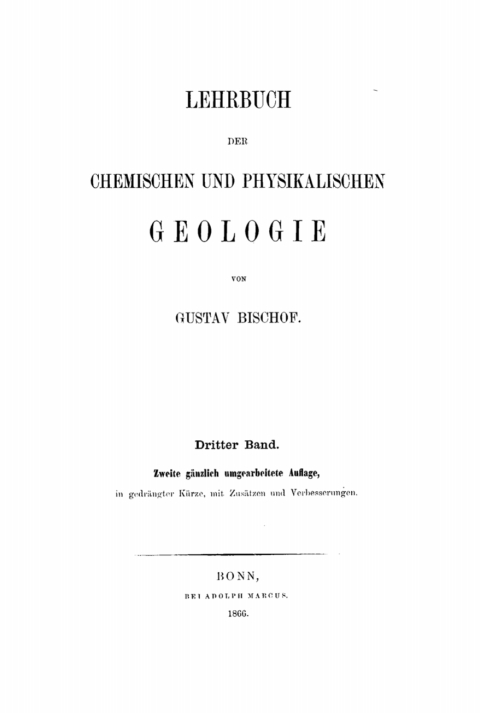 Cover image for book Gustav Bischof: Lehrbuch der chemischen und physikalischen Geologie. Band 3, [Abteilung 2]