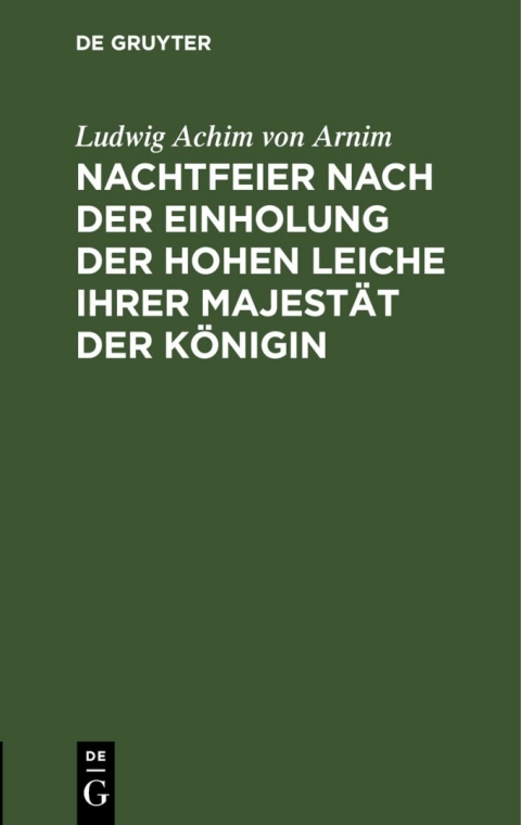 Cover image for book Nachtfeier nach der Einholung der hohen Leiche Ihrer Majestät der Königin