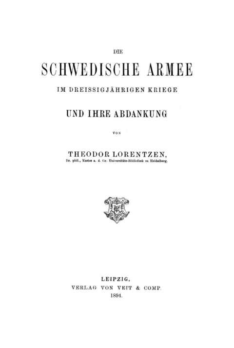 Cover image for book Die Schwedische Armee in Dreissigjärigen Kriege und ihre Abdankung