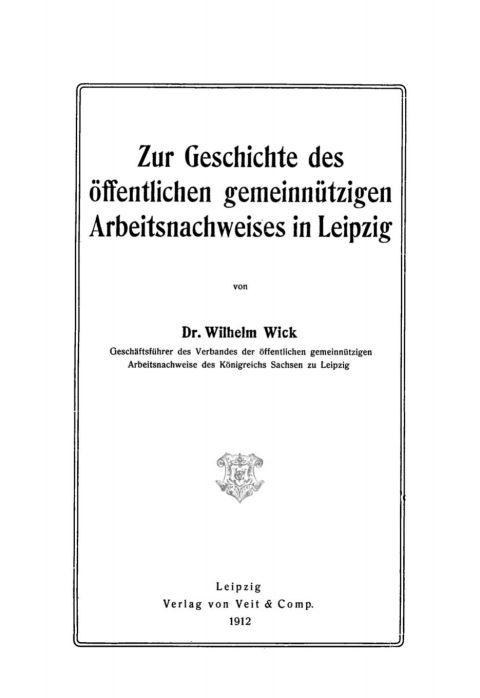 Cover image for book Zur Geschichte des öffentlichen gemeinnützigen Arbeitsnachweises in Leipzig