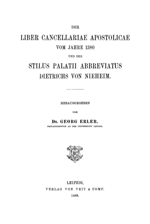 Cover image for book Der Liber cancellariae apostolicae vom Jahre 1380 und der Stilus palatii abbreviatus