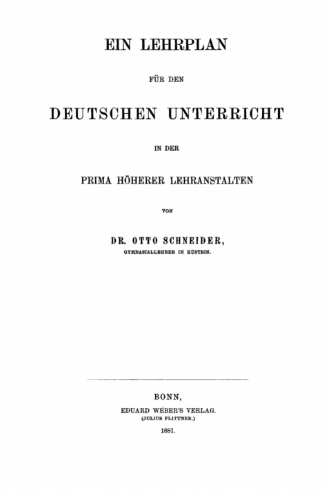 Cover image for book Ein Lehrplan für den deutschen Unterricht in der Prima höherer Lehranstalten