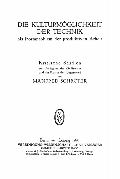 Cover image for book Die Kulturmöglichkeit der Technik als Formproblem der produktiven Arbeit