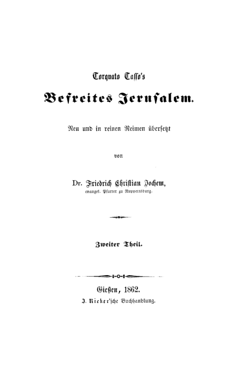 Cover image for book Torquato Tasso: Torquato Tasso’s Befreites Jerusalem. Teil 2