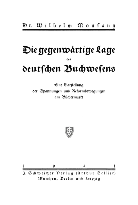 Cover image for book Die gegenwärtige Lage des deutschen Buchwesens