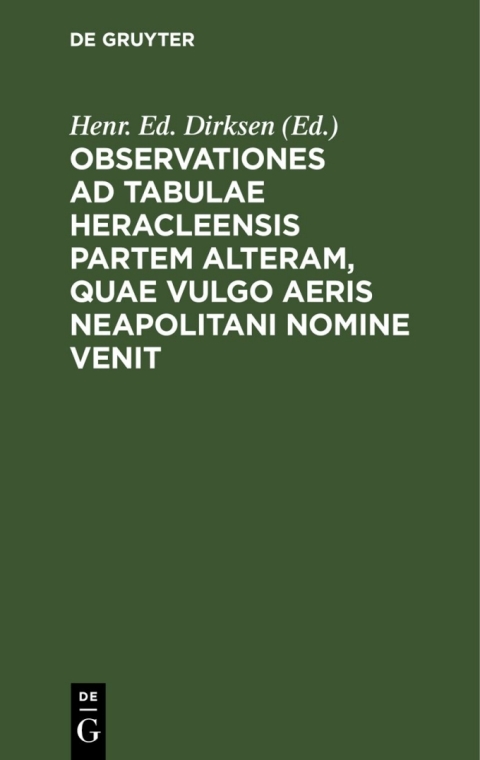 Cover image for book Observationes ad tabulae Heracleensis partem alteram, quae vulgo aeris Neapolitani nomine venit