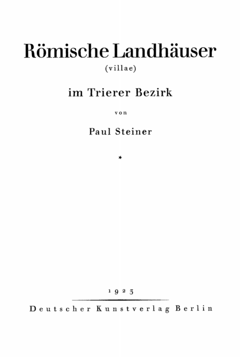 Cover image for book Römische Landhäuser (villae) im Trierer Bezirk