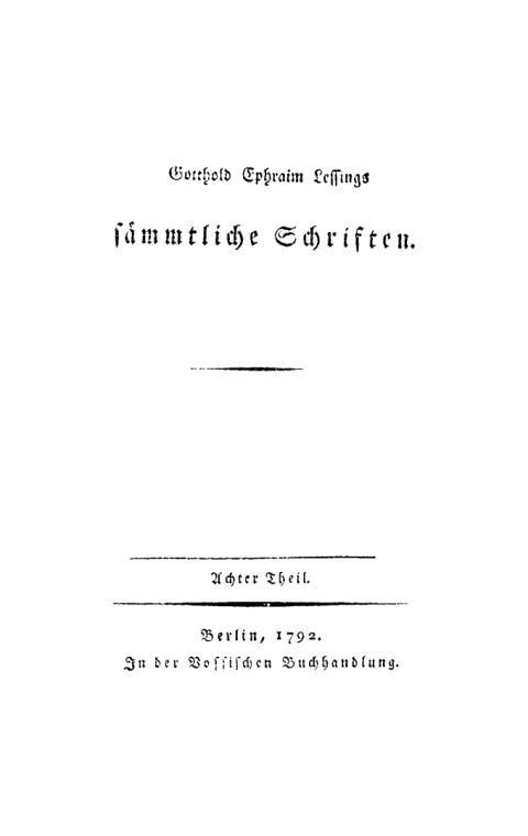 Cover image for book Gotthold Ephraim Lessing: Gotthold Ephraim Lessings Vermischte Schriften. Teil 8