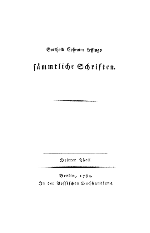 Cover image for book Gotthold Ephraim Lessing: Gotthold Ephraim Lessings Vermischte Schriften. Teil 3