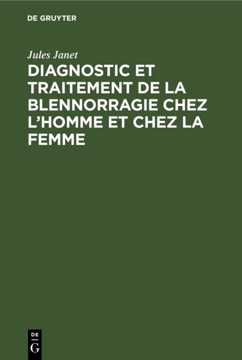 Cover image for book Diagnostic et traitement de la blennorragie chez l’homme et chez la femme