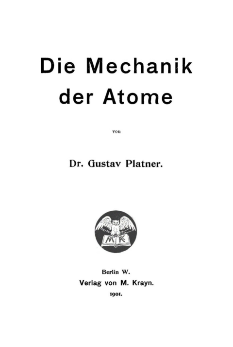 Cover image for book Die Mechanik der Atome