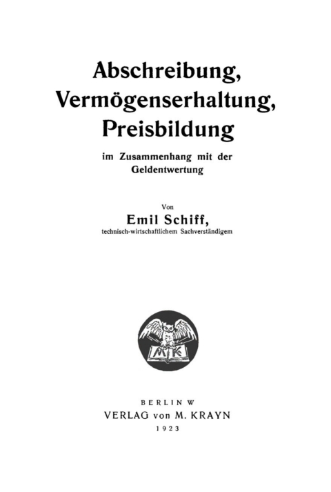 Cover image for book Abschreibung, Vermögenserhaltung, Preisbildung im Zusammenhang mit der Geldentwertung