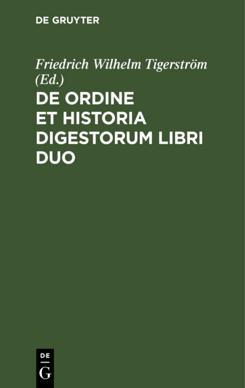 Cover image for book De ordine et historia digestorum libri duo
