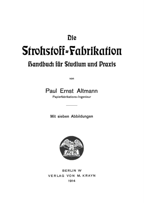 Cover image for book Die Strohstoff-Fabrikation