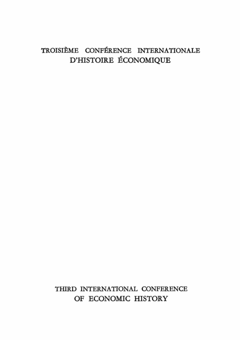 Cover image for book Troisième Conférence Internationale d’Histoire Économique / Third International Conference of Economic History. Volume 5