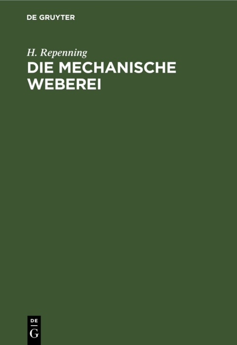 Cover image for book Die mechanische Weberei
