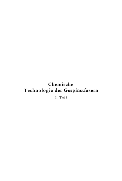Cover image for book Die chemischen Hilfsmittel zur Veredlung der Gespinstfasern