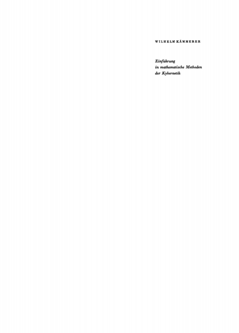 Cover image for book Einführung in mathematische Methoden der Kybernetik