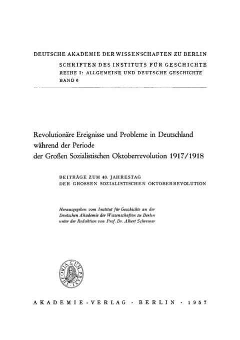 Cover image for book Revolutionäre Ereignisse und Probleme in Deutschland während der Periode der Großen Sozialistischen Oktoberrevolution 1917/1918