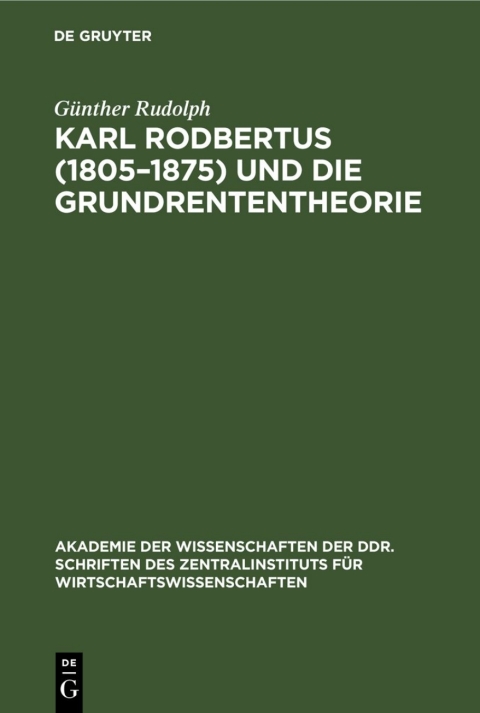 Cover image for book Karl Rodbertus (1805–1875) und die Grundrententheorie