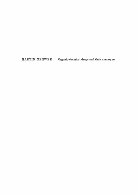 Cover image for book Martin Negwer: Organic-chemical drugs and their synonyms. Volume 3