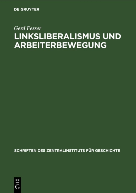 Cover image for book Linksliberalismus und Arbeiterbewegung