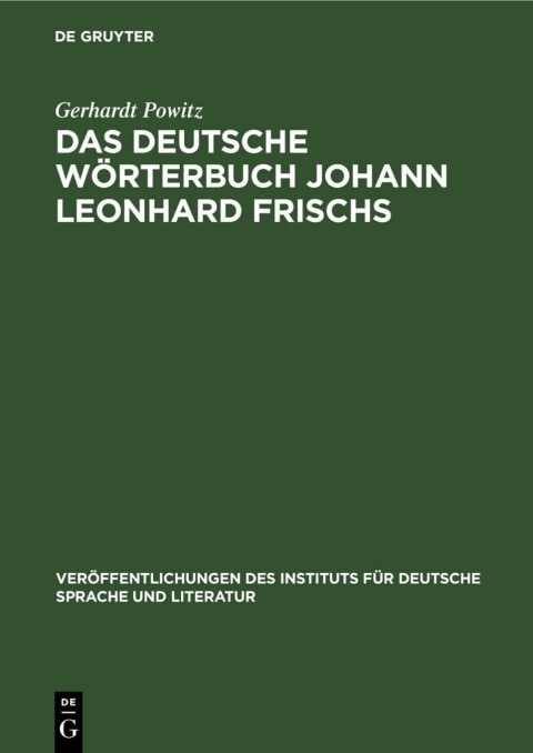 Cover image for book Das deutsche Wörterbuch Johann Leonhard Frischs