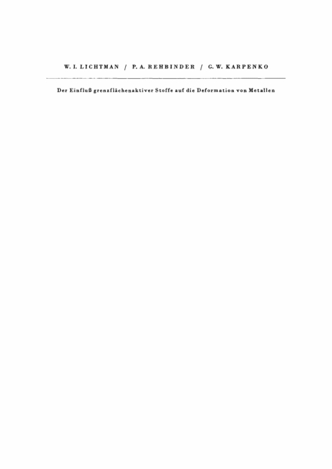 Cover image for book Der Einfluss grenzflächenaktiver Stoffe auf die Deformation von Metallen