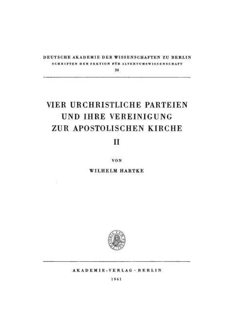 Cover image for book Vier urchristliche Parteien und ihre Vereinigung zur Apostolischen Kirche, II