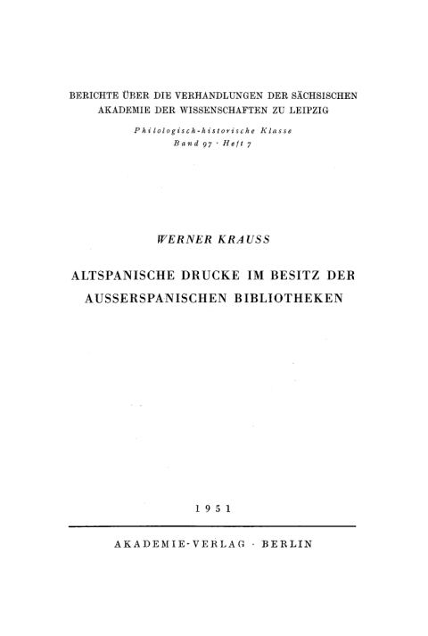 Altspanische Drucke im Besitz der ausserspanischen Bibliotheken 