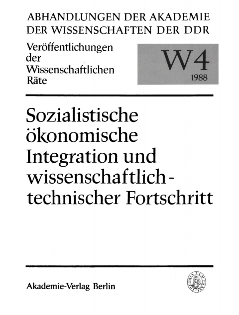 Cover image for book Theoretische Fragen der Nutzung der sozialistischen ökonomischen Integration zur Meisterung des wissenschaftlich-technischen Fortschritt
