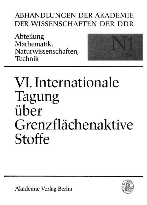 Cover image for book VI. Internationale Tagung über Grenzflächenaktive Stoffe, Berlin, 22. bis 27. April 1985
