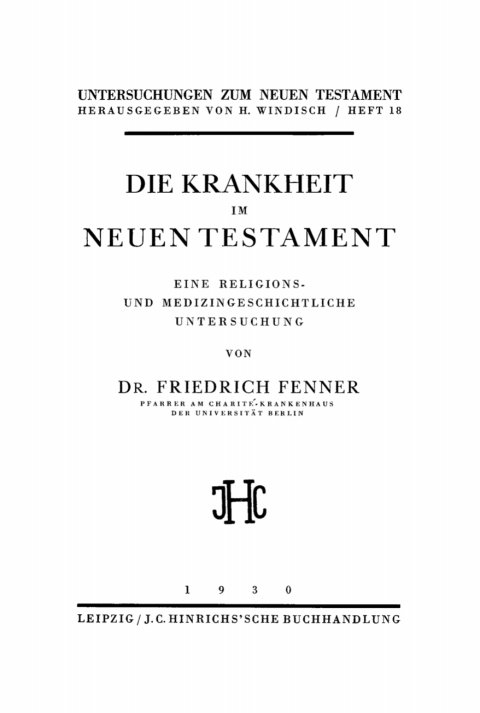 Cover image for book Die Krankheit im Neuen Testament