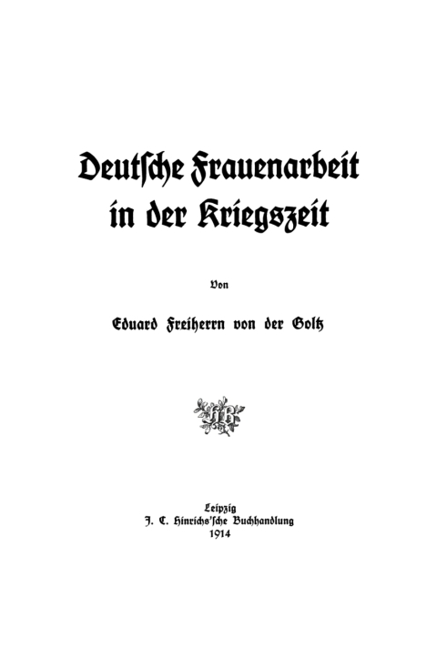 Cover image for book Deutsche Frauenarbeit in der Kriegszeit