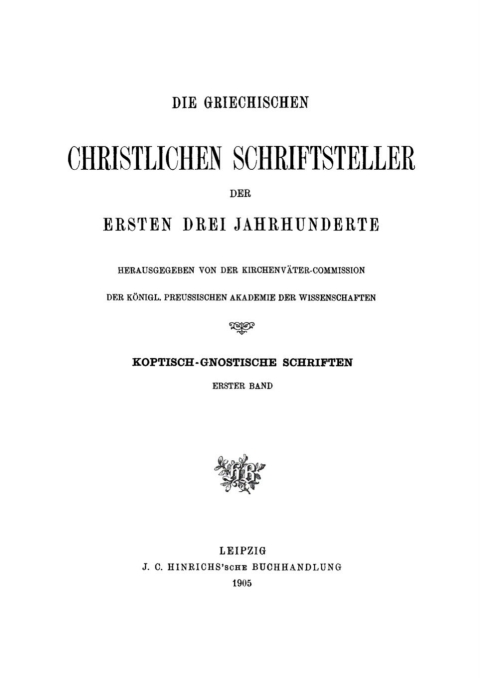 Cover image for book Die Pistis Sophia – Die beiden Bücher des Jeû. Unbekanntes Altgnostisches Werk