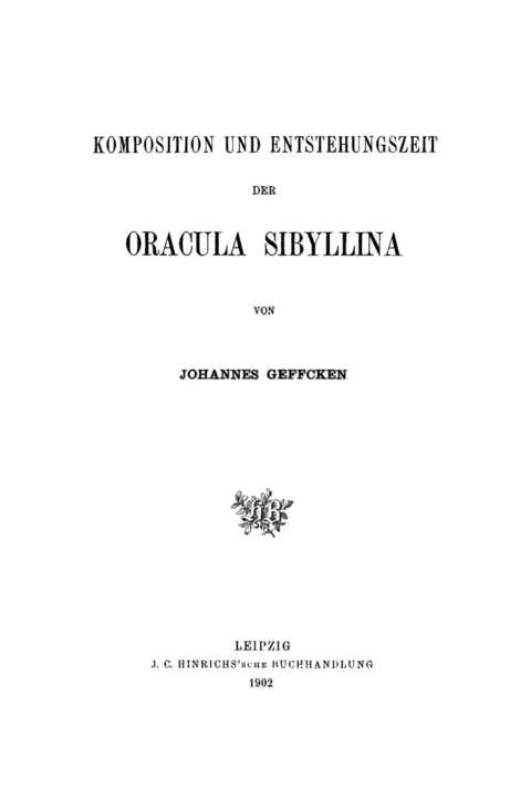 Cover image for book Komposition und Entstehungszeit der Oracula Sibyllina