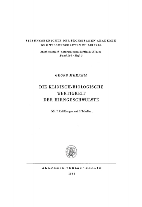 Cover image for book Die Klinisch-biologische Wertigkeit der Hirngeschwülste