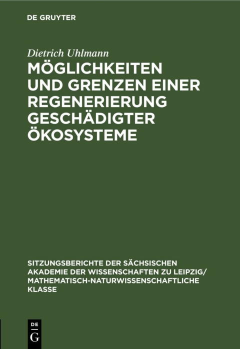 Cover image for book Möglichkeiten und Grenzen einer Regenerierung geschädigter Ökosysteme