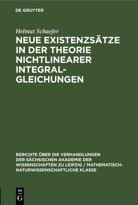 Cover image for book Neue Existenzsätze in der Theorie nichtlinearer Integralgleichungen
