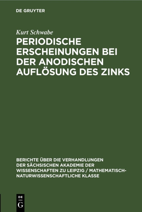 Cover image for book Periodische Erscheinungen bei der anodischen Auflösung des Zinks
