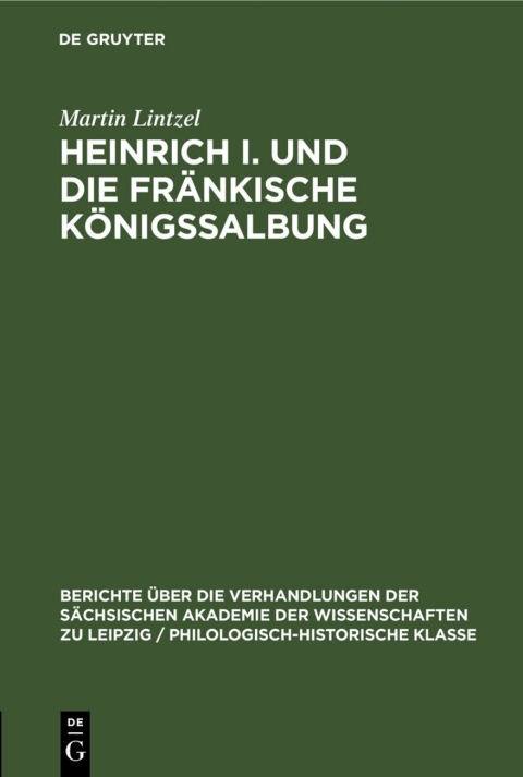 Cover image for book Heinrich I. und die fränkische Königssalbung