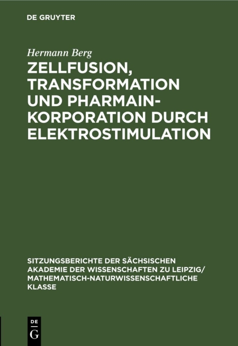 Cover image for book Zellfusion, Transformation und Pharmainkorporation durch Elektrostimulation
