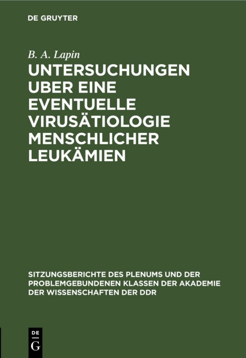 Cover image for book Untersuchungen uber eine eventuelle Virusätiologie menschlicher Leukämien