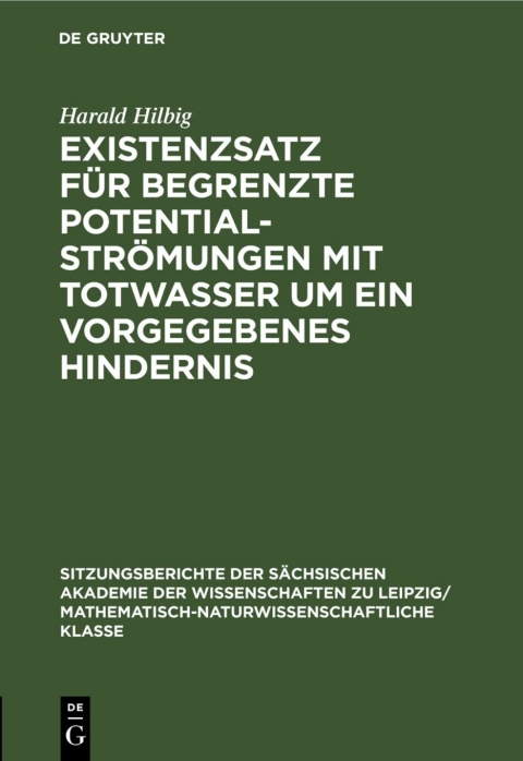Cover image for book Existenzsatz für begrenzte Potentialströmungen mit Totwasser um ein vorgegebenes Hindernis