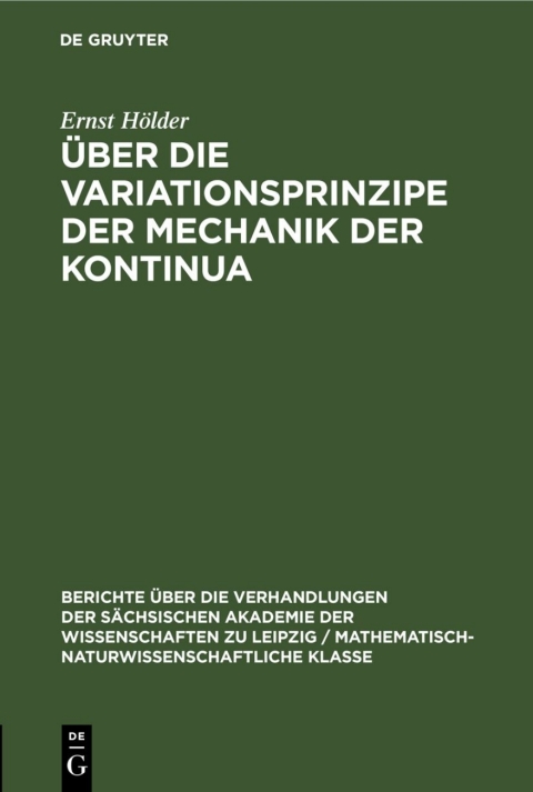Cover image for book Über die Variationsprinzipe der Mechanik der Kontinua