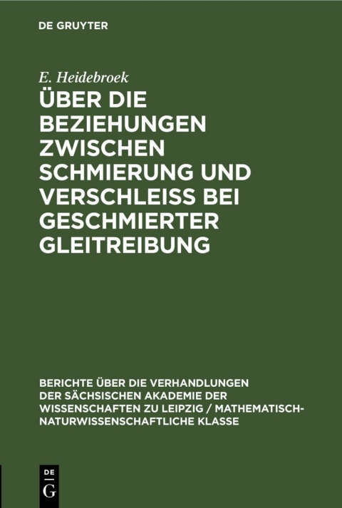 Cover image for book Über die Beziehungen zwischen Schmierung und Verschleiss bei geschmierter Gleitreibung