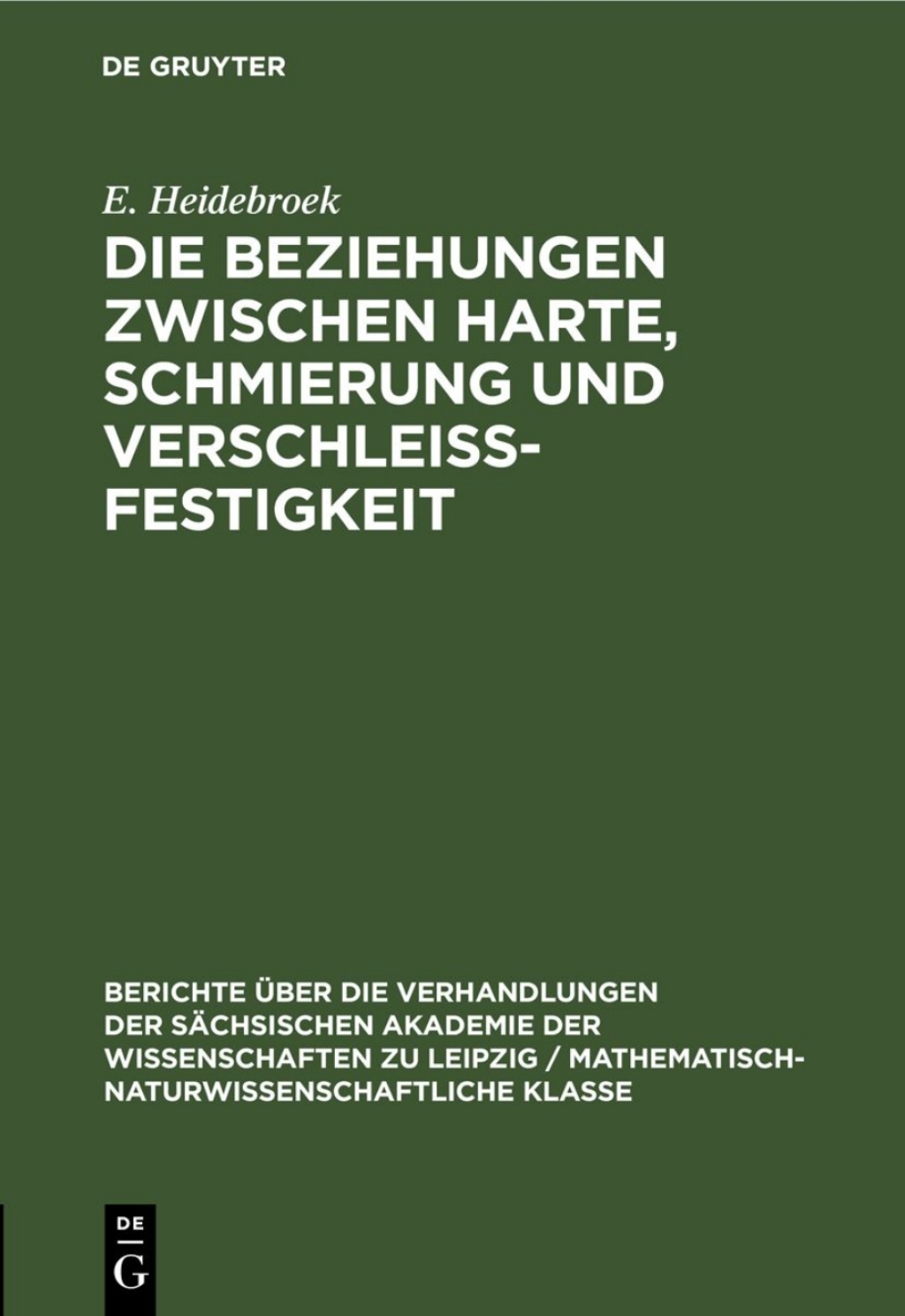 Page Fidelity Die Beziehungen zwischen Harte, Schmierung und Verschleissfestigkeit; $148.73
