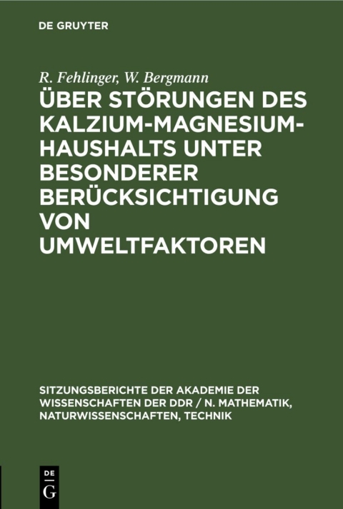 Cover image for book Über Störungen des Kalzium-Magnesium-Haushalts unter besonderer Berücksichtigung von Umweltfaktoren