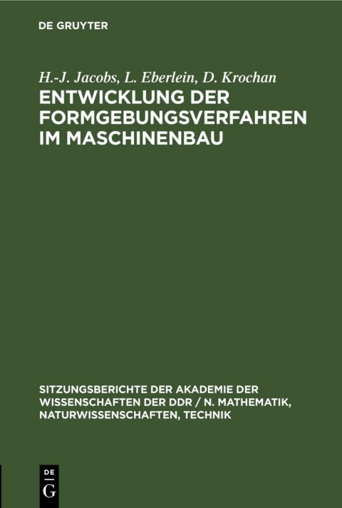Cover image for book Entwicklung der Formgebungsverfahren im Maschinenbau