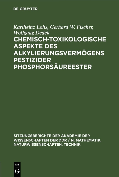 Cover image for book Chemisch-toxikologische Aspekte des Alkylierungsvermögens pestizider Phosphorsäureester